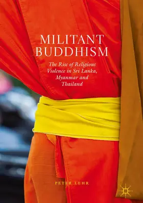 Lehr |  Militant Buddhism | Buch |  Sack Fachmedien
