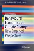 Udalov |  Behavioural Economics of Climate Change | Buch |  Sack Fachmedien