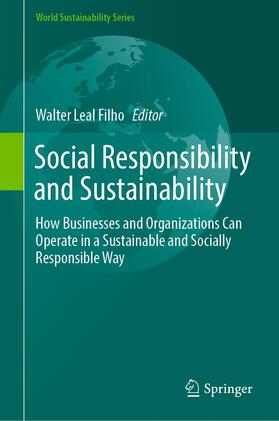 Leal Filho | Social Responsibility and Sustainability | Buch | 978-3-030-03561-7 | sack.de