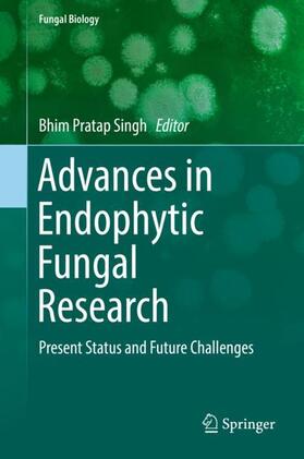 Singh | Advances in Endophytic Fungal Research | Buch | 978-3-030-03588-4 | sack.de