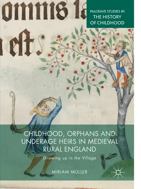 Müller |  Childhood, Orphans and Underage Heirs in Medieval Rural England | eBook | Sack Fachmedien