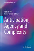 Poli / Valerio |  Anticipation, Agency and Complexity | eBook | Sack Fachmedien