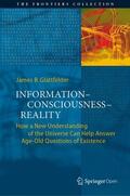 Glattfelder |  Information¿Consciousness¿Reality | Buch |  Sack Fachmedien