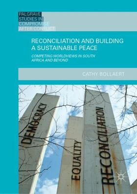Bollaert | Reconciliation and Building a Sustainable Peace | Buch | 978-3-030-03654-6 | sack.de