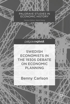 Carlson | Swedish Economists in the 1930s Debate on Economic Planning | E-Book | sack.de