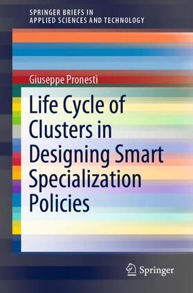 Pronestì |  Life Cycle of Clusters in Designing Smart Specialization Policies | Buch |  Sack Fachmedien