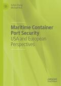 Roe / Zhang |  Maritime Container Port Security | Buch |  Sack Fachmedien