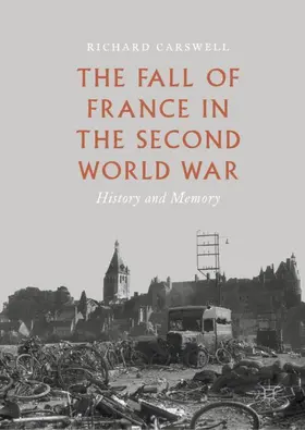 Carswell |  The Fall of France in the Second World War | Buch |  Sack Fachmedien