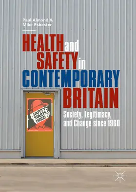 Almond / Esbester | Health and Safety in Contemporary Britain | E-Book | sack.de