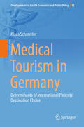 Schmerler |  Medical Tourism in Germany | eBook | Sack Fachmedien