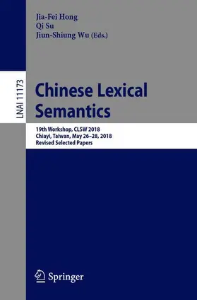 Hong / Wu / Su |  Chinese Lexical Semantics | Buch |  Sack Fachmedien