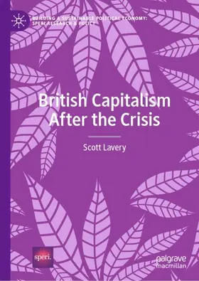 Lavery |  British Capitalism After the Crisis | Buch |  Sack Fachmedien