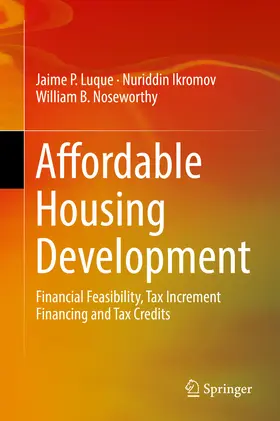 Luque / Ikromov / Noseworthy | Affordable Housing Development | E-Book | www.sack.de