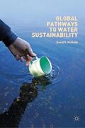 McNabb |  Global Pathways to Water Sustainability | Buch |  Sack Fachmedien