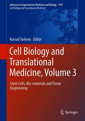 Turksen | Cell Biology and Translational Medicine, Volume 3 | Buch | 978-3-030-04184-7 | sack.de
