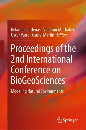 Cárdenas / Mochalov / Parra |  Proceedings of the 2nd International Conference on BioGeoSciences | Buch |  Sack Fachmedien