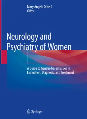 O’Neal | Neurology and Psychiatry of Women | E-Book | www.sack.de