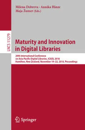 Dobreva / Hinze / Zumer | Maturity and Innovation in Digital Libraries | E-Book | www.sack.de