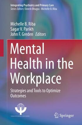 Riba / Greden / Parikh |  Mental Health in the Workplace | Buch |  Sack Fachmedien