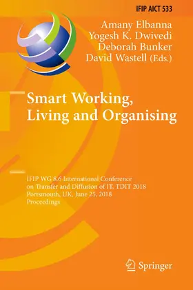 Elbanna / Dwivedi / Bunker |  Smart Working, Living and Organising | Buch |  Sack Fachmedien