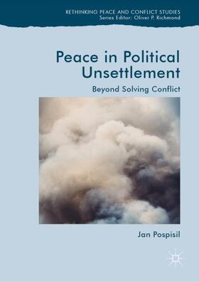 Pospisil | Peace in Political Unsettlement | Buch | 978-3-030-04317-9 | sack.de