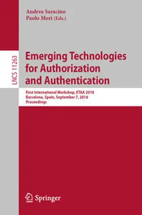 Saracino / Mori |  Emerging Technologies for Authorization and Authentication | eBook | Sack Fachmedien