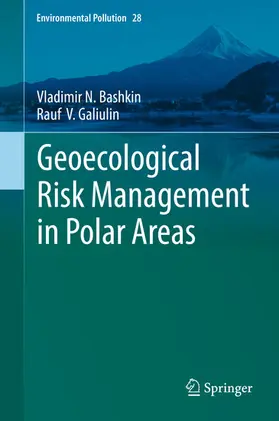 Bashkin / Galiulin | Geoecological Risk Management in Polar Areas | E-Book | sack.de