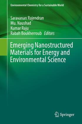Rajendran / Naushad / Raju |  Emerging Nanostructured Materials for Energy and Environmental Science | eBook | Sack Fachmedien