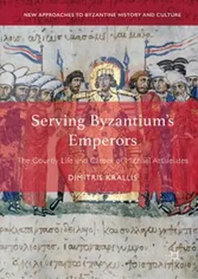 Krallis |  Serving Byzantium's Emperors | eBook | Sack Fachmedien