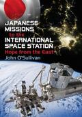 O'Sullivan |  Japanese Missions to the International Space Station | Buch |  Sack Fachmedien