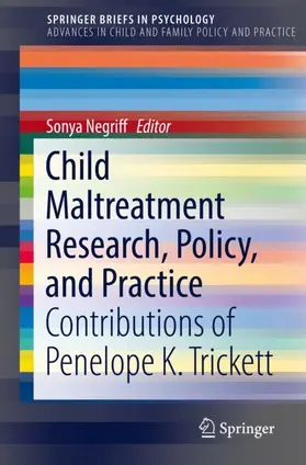 Negriff |  Child Maltreatment Research, Policy, and Practice | Buch |  Sack Fachmedien