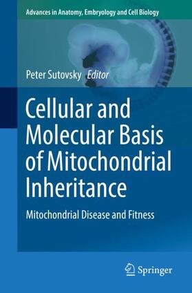 Sutovsky |  Cellular and Molecular Basis of Mitochondrial Inheritance | Buch |  Sack Fachmedien
