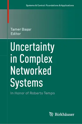 Bas¸ar / Bassar | Uncertainty in Complex Networked Systems | E-Book | sack.de