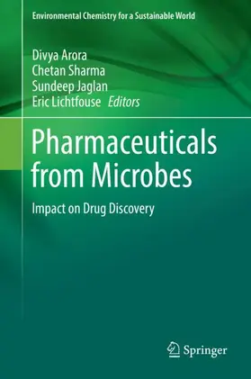 Arora / Sharma / Jaglan |  Pharmaceuticals from Microbes | Buch |  Sack Fachmedien