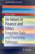 Schäfer |  On Values in Finance and Ethics | Buch |  Sack Fachmedien