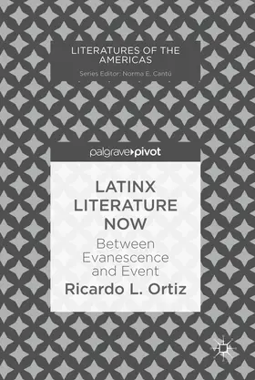 Ortiz | Latinx Literature Now | E-Book | www.sack.de