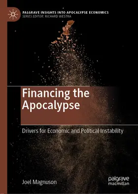 Magnuson | Financing the Apocalypse | E-Book | sack.de