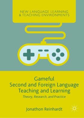 Reinhardt |  Gameful Second and Foreign Language Teaching and Learning | Buch |  Sack Fachmedien