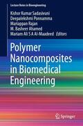 Sadasivuni / Ponnamma / Al-Maadeed |  Polymer Nanocomposites in Biomedical Engineering | Buch |  Sack Fachmedien