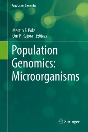 Polz / Rajora |  Population Genomics: Microorganisms | Buch |  Sack Fachmedien