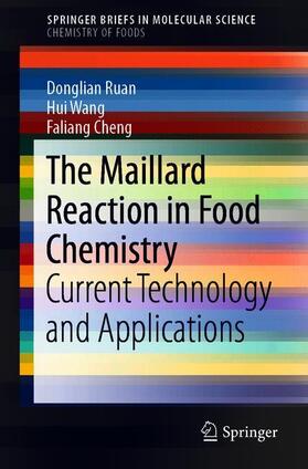Ruan / Cheng / Wang | The Maillard Reaction in Food Chemistry | Buch | 978-3-030-04776-4 | sack.de