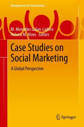 Alves / Galan-Ladero |  Case Studies on Social Marketing | Buch |  Sack Fachmedien