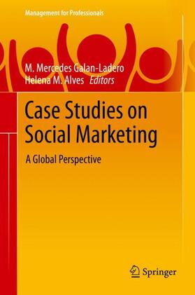 Alves / Galan-Ladero | Case Studies on Social Marketing | Buch | 978-3-030-04842-6 | sack.de