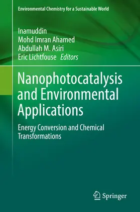 Inamuddin / Ahamed / Asiri | Nanophotocatalysis and Environmental Applications | E-Book | sack.de