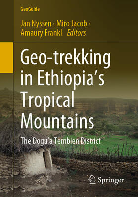 Nyssen / Jacob / Frankl | Geo-trekking in Ethiopia’s Tropical Mountains | E-Book | sack.de
