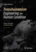 Manzocco |  Manzocco, R: Transhumanism - Engineering the Human Condition | Buch |  Sack Fachmedien