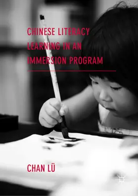 Lü | Chinese Literacy Learning in an Immersion Program | E-Book | www.sack.de