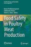 Venkitanarayanan / Ricke / Thakur |  Food Safety in Poultry Meat Production | Buch |  Sack Fachmedien