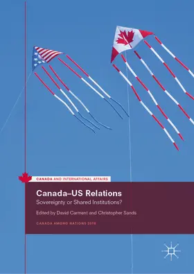 Carment / Sands | Canada–US Relations | E-Book | sack.de