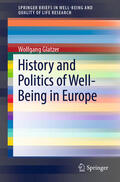 Glatzer |  History and Politics of Well-Being in Europe | eBook | Sack Fachmedien